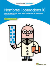 Portada de NOMBRES I OPERACIONS 10 AMB SOLUCIONARI SANTILLANA QUADERNS