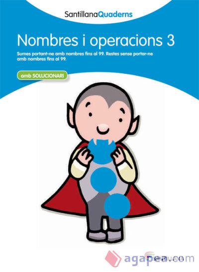 NOMBRES I OPERACIONS 3 SANTILLANA QUADERNS