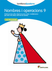 Portada de NOMBRES I OPERACIONS 9 SANTILLANA QUADERNS