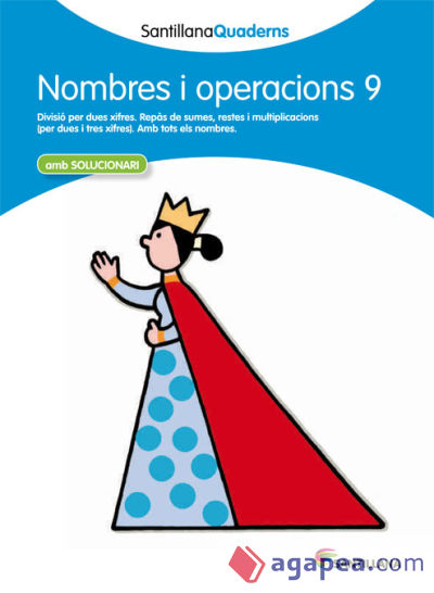 NOMBRES I OPERACIONS 9 SANTILLANA QUADERNS