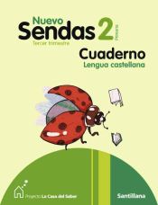 NUEVO SENDAS 2 PRIMARIA TERCER TRIMESTRE CUADERNO LENGUA CASTELLANA LA ...