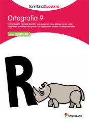 Portada de ORTOGRAFIA 9 AMB SOLUCIONARI SANTILLANA QUADERNS