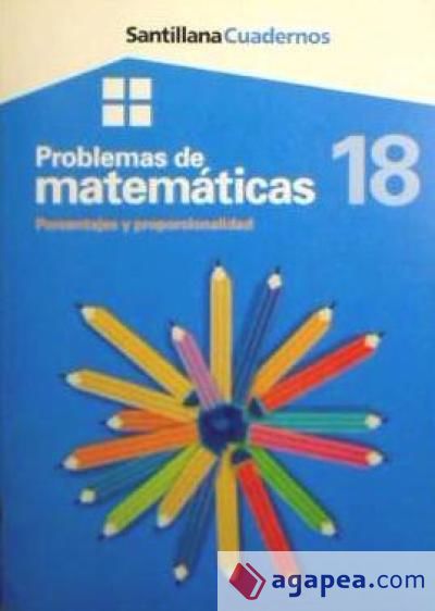 Problemas de matemáticas 18: Porcentajes y proporcionalidad