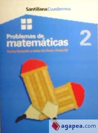 Problemas de matem&aacute;ticas 2: Suma llevando y resta sin llevar, hasta 99
