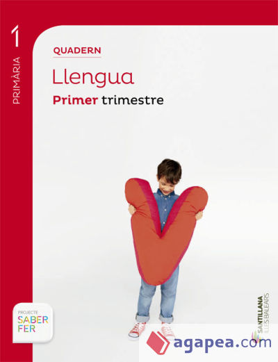 Quadern Llengua, 1º primària, primer trimestre. Saber Fer