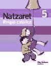 Portada de RELIGIO CATOLICA NATZARET 5 PRIMARIA