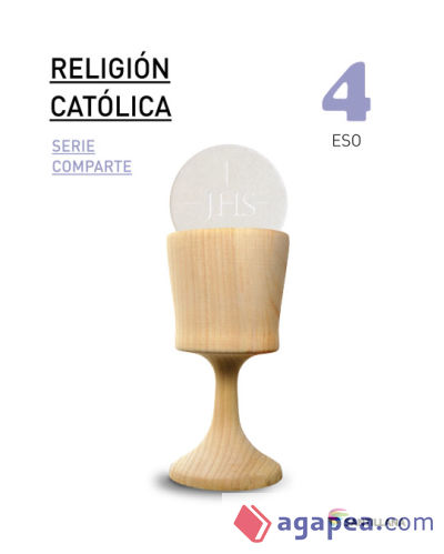 RELIGION CATOLICA SERIE COMPARTE 4 ESO