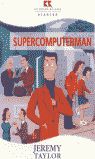 Portada de RR (STARTER) SUPERCOMPUTERMAN