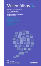 Portada de SOLUCIONARIO MATEMATICAS 3 ESO LA CASA DEL SABER SANTILLANA