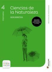 Portada de Saber Hacer, Ciencias de la Naturaleza, 4 Primaria. Guía didáctica