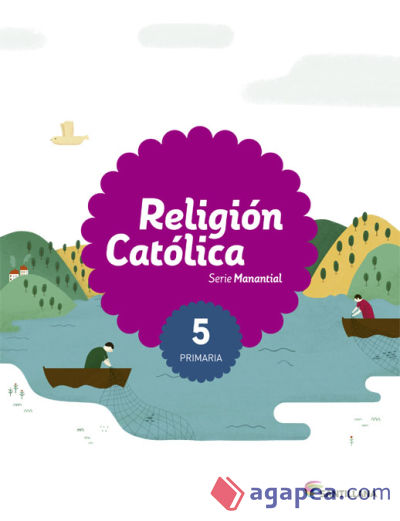 Saber Hacer, Manantial, Religión, 5 Primaria