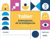 Portada de TALLER ESTIMULACION DE LA INTELIGENCIA NIVEL 2