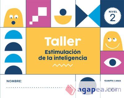 TALLER ESTIMULACION DE LA INTELIGENCIA NIVEL 2