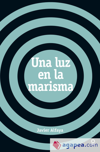 Una luz en la marisma