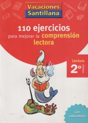 Portada de VACACIONES SANTILLANA 2 PRIMARIA. 110 EJERCICIOS PARA MEJORAR LA COMPRENSION LECTORA