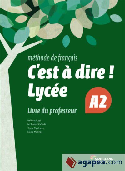 C'EST A DIRE LYCEE A2 LIVRE PROFESSEUR C'EST A DIRE LYCEE A2 LIVRE PROFESSEUR