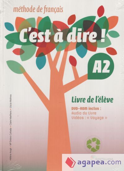 C`est a`dire! A". Livre de l`élève+ DVD ROM