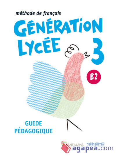 GENERATION LYCEE B2 GUIDE PEDAGOGIQUE