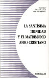 Santísima Trinidad y el matrimonio afro-cristiano, La