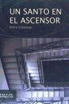 Santo en el ascensor, Un