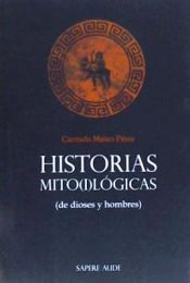 Portada de Historias mitológicas: de dioses y hombres