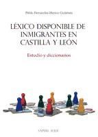 Portada de L&eacute;xico disponible de inmigrantes en Castilla y Le&oacute;n (Ebook)