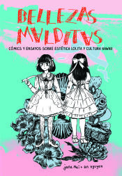 Portada de Bellezas malditas: Cómics y ensayos sobre estética lolita y cultura kawaii