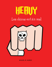 Portada de Heavy. Los chicos están mal