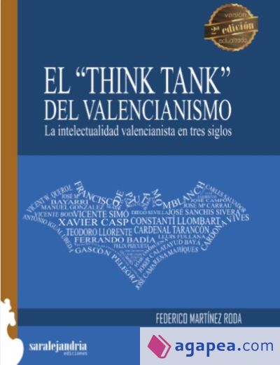 "THINK TANK" DEL VALENCIANISMO, EL . La intelectualidad valencianista en tres siglos