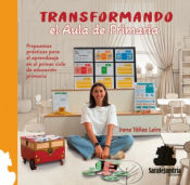 Portada de TRANSFORMANDO EL AULA DE PRIMARIA