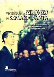 Portada de Vivencias de un pregonero de semana Santa