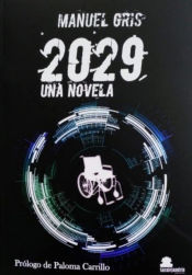 Portada de 2029 Una novela