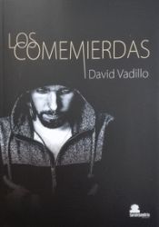 Portada de Los comemierdas