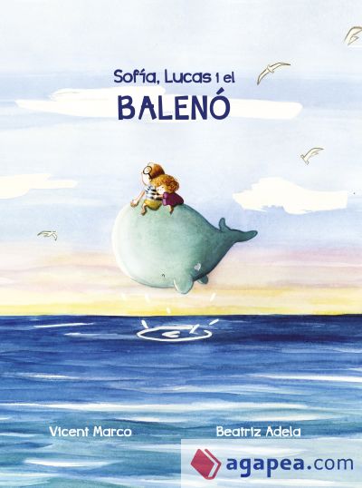 SOFIA, LUCAS I EL BALENO