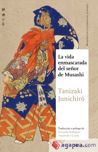 La vida enmascarada del señor de Musashi