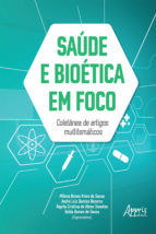 Portada de Saúde e Bioética em Foco: Coletânea de Artigos Multitemáticos (Ebook)