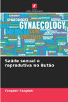 Saúde sexual e reprodutiva no Butão