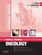 Portada de Saunders Solutions in Veterinary Practice: Small Animal Oncology E-Book (Ebook)