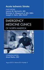 Portada de Acute Ischemic Stroke, An Issue of Emergency Medicine Clinics - E-Book (Ebook)