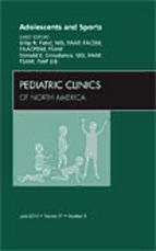 Portada de Adolescents and Sports, An Issue of Pediatric Clinics - E-Book (Ebook)