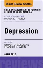 Portada de Child and Adolescent Depression, An Issue of Child and Adolescent Psychiatric Clinics of North America - E-Book (Ebook)