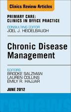 Portada de Chronic Disease Management, An Issue of Primary Care Clinics in Office Practice - E-Book (Ebook)