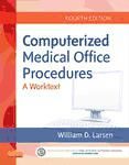 Portada de Computerized Medical Office Procedures E-Book (Ebook)