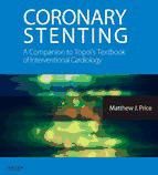 Portada de Coronary Stenting: A Companion to Topol's Textbook of Interventional Cardiology E-Book (Ebook)