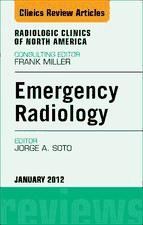 Portada de Emergency Radiology, An Issue of Radiologic Clinics of North America - E-Book (Ebook)