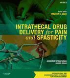 Portada de Intrathecal Drug Delivery for Pain and Spasticity E-Book (Ebook)