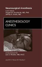 Portada de Neurosurgical Anesthesia, An Issue of Anesthesiology Clinics -E-Book (Ebook)