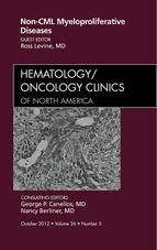 Portada de Non-CML Myeloproliferative Diseases, An Issue of Hematology/Oncology Clinics of North America - E-Book (Ebook)