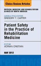 Portada de Patient Safety in Rehabilitation Medicine, An Issue of Physical Medicine and Rehabilitation Clinics - E-Book (Ebook)