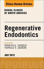 Portada de Regenerative Endodontics, An Issue of Dental Clinics - E-Book (Ebook)